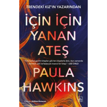 İçin İçin Yanan Ateş