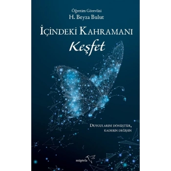 İçindeki Kahramanı Keşfet