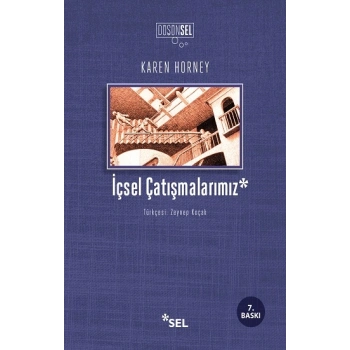 İçsel Çatışmalarımız