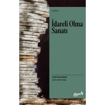 İdareli Olma Sanatı