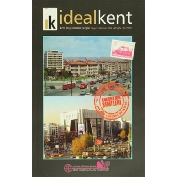 İdeal Kent - Kent Araştırmaları Dergisi Sayı: 11