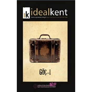 İdeal Kent - Kent Araştırmaları Dergisi Sayı: 14