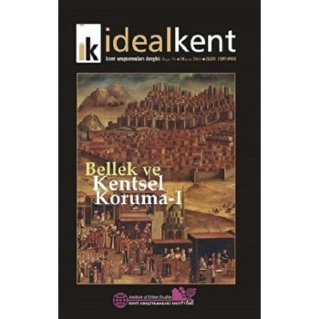 İdeal Kent - Kent Araştırmaları Dergisi Sayı: 19