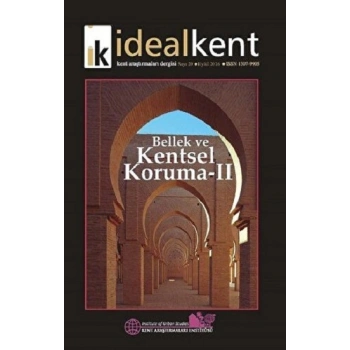 İdeal Kent - Kent Araştırmaları Dergisi Sayı: 20
