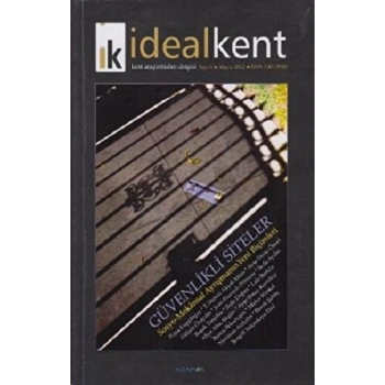 İdeal Kent - Kent Araştırmaları Dergisi Sayı: 6