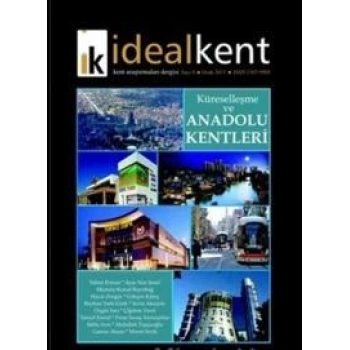 İdeal Kent - Kent Araştırmaları Dergisi Sayı: 8