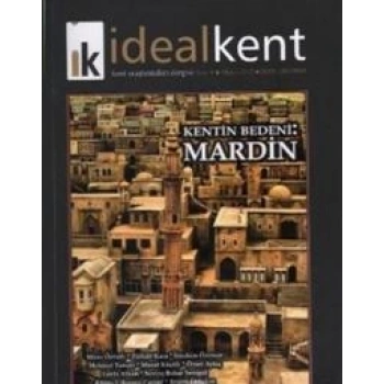 İdeal Kent - Kent Araştırmaları Dergisi Sayı: 9