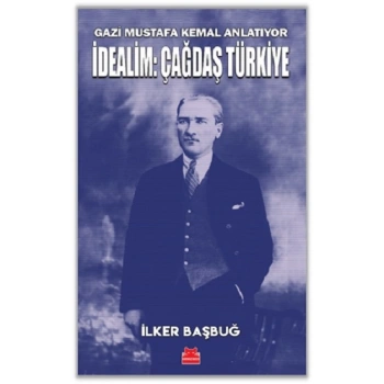 İdealim: Çağdaş Türkiye