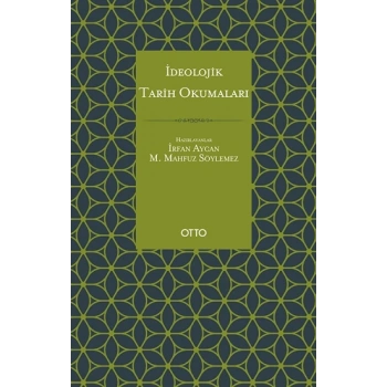 İdeolojik Tarih Okumaları