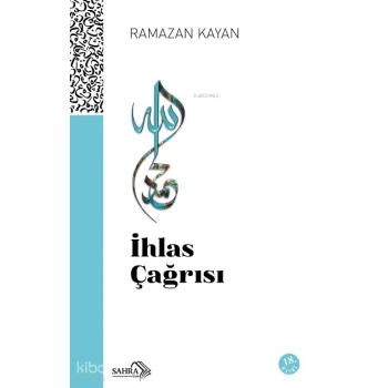İhlas Çağrısı