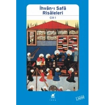 İhvan-ı Safa Risaleleri Cilt: 1