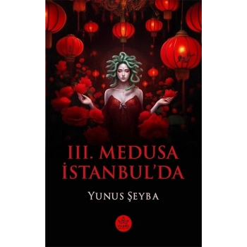 III. Medusa İstanbul’da
