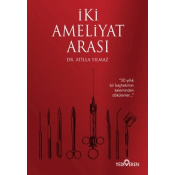 İki Ameliyat Arası