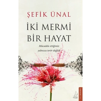 İki Mermi Bir Hayat