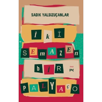 İki Semazen Bir Palyaço