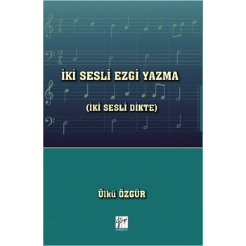 İki Sesli Ezgi Yazma