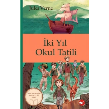 İki Yıl Okul Tatili (Ciltli)