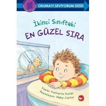 İkinci Sınıftaki En Güzel Sıra - Okumayı Seviyorum Dizisi