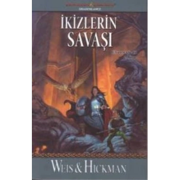 İkizlerin Savaşı: Efsaneler Serisi 2.Kitap