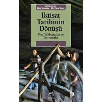 İktisat Tarihinin Dönüşü