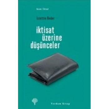 İktisat Üzerine Düşünceler