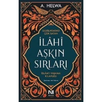 İlahi Aşkın Sırları