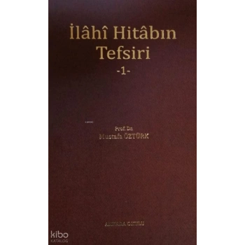 İlahi Hitabın Tefsiri