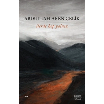 İlerde Hep Yalnız
