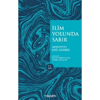 İlim Yolunda Sabır (Pratik Baskı)