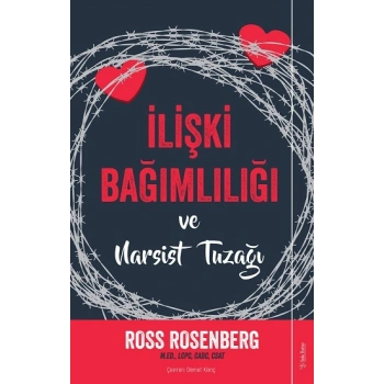 İlişki Bağımlılığı ve Narsist Tuzağı