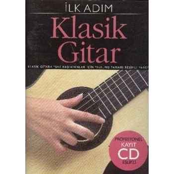 İlk Adım Klasik Gitar