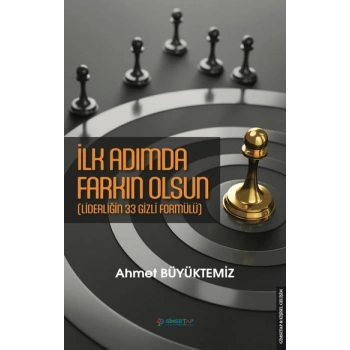 İlk Adımda Farkın Olsun