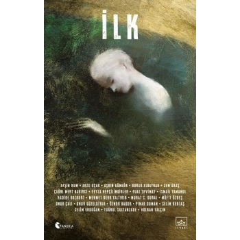 İlk - Bilimkurgu Seçkisi