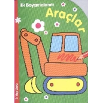 İlk Boyamalarım : Araçlar