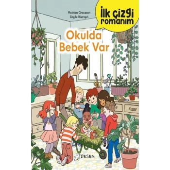 İlk Çizgi Romanım - Okulda Bebek Var