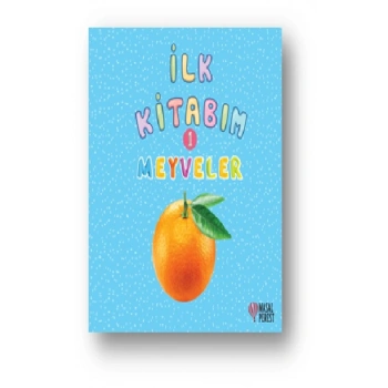 İlk Kitabım Meyveler 1