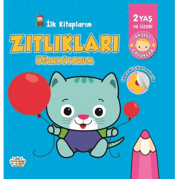 İlk Kitaplarım Zıtlıkları Öğreniyorum