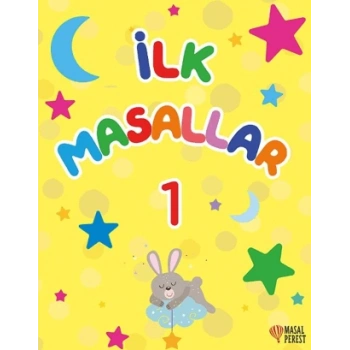 İlk Masallar 1 (Sert Kapak Süngerli)