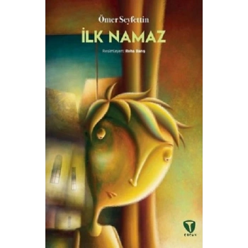 İlk Namaz