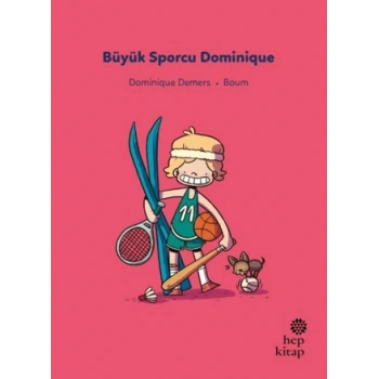 İlk Okuma Hikayeleri: Büyük Sporcu Dominique