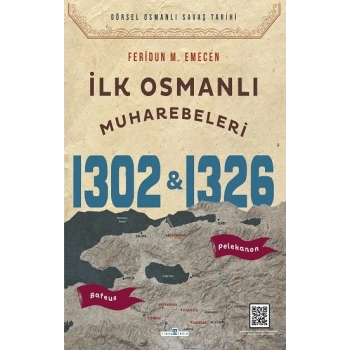 İlk Osmanlı Muharebeleri Bafeus 1302 & Pelekanon 1326