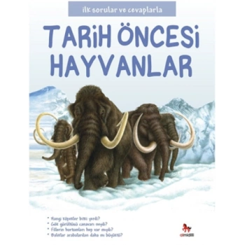 İlk Sorular ve Cevaplarla - Tarih Öncesi Hayvanlar