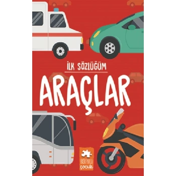 İlk Sözlüğüm Araçlar