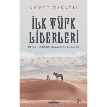 İlk Türk Liderleri