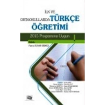 İlk ve Ortaokullarda Türkçe Öretimi