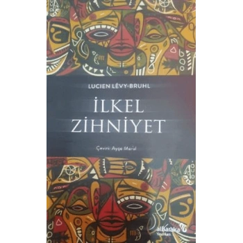 İlkel Zihniyet