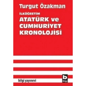 İlköğretim Atatürk ve Cumhuriyet Kronolojisi