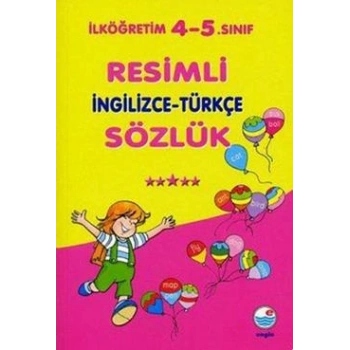 İlköğretim Resimli İngilizce-Türkçe Sözlük