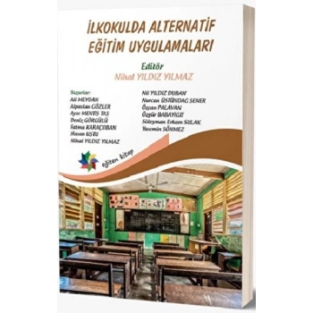 İlkokulda Alternatif Eğitim Uygulamaları
