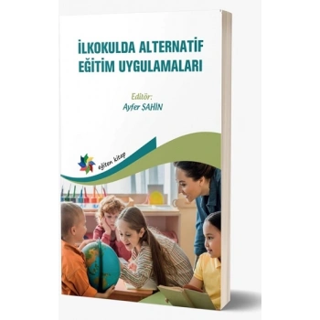İlkokulda Alternatif Eğitim Uygulamaları